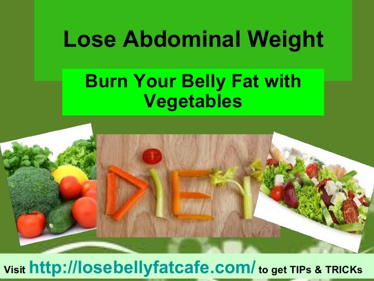 4 food items that burn belly fat